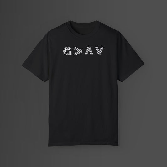 God is greater than Highs and lows tee