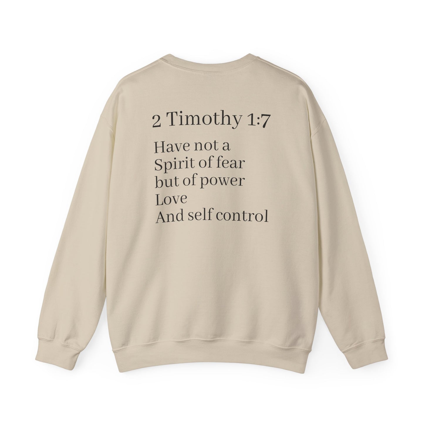 2 Tim 1:7 crewneck sweater