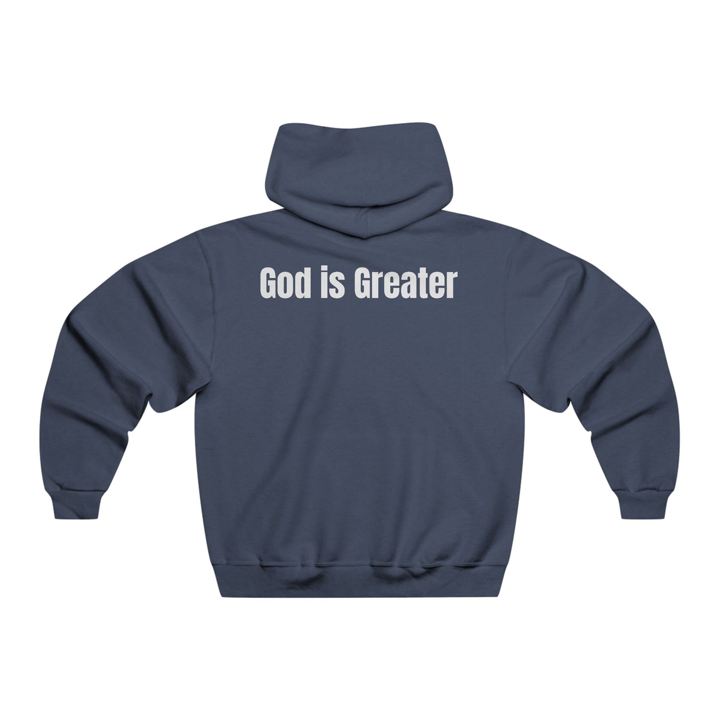 Men's God is Greater Hoodie