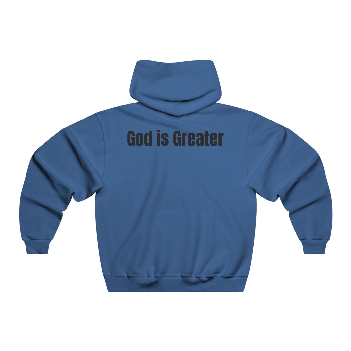 Men's God is Greater Hoodie